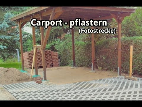 Carport-Bau - Pflastern der Stellfläche und Zufahrt (Fotostrecke)
